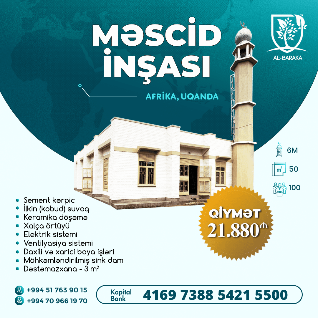 Afrikada 3-cü məscidin tikintisi elan edirik